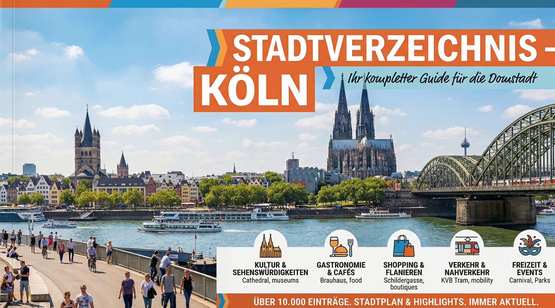 Stadtverzeichnis Köln – Ihr kompletter Guide für die Domstadt